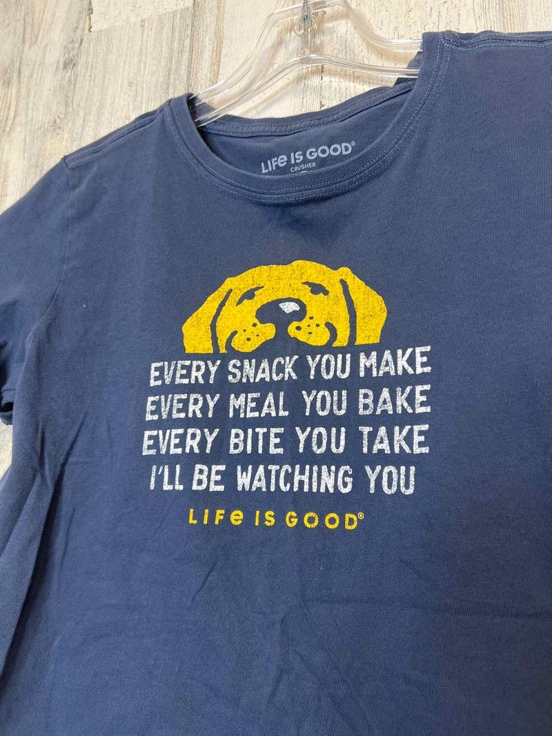 Life is Good Size S Shirt